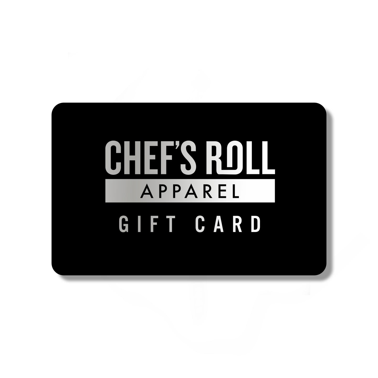 Chef's Roll Apparel Gift Card